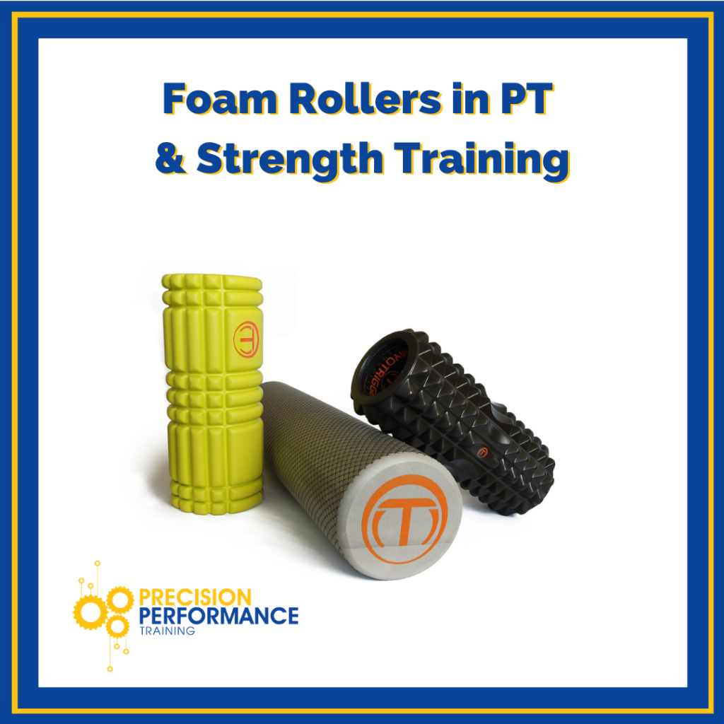 Should You Use Foam Rolling As Physical Therapy Precision Performance Physical Therapy 