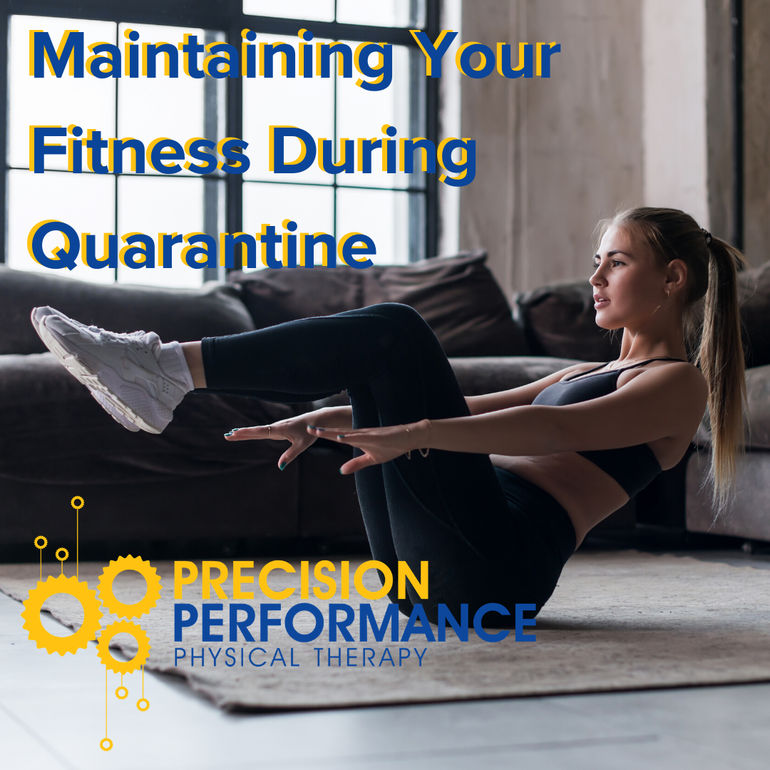 Maintaining Your Fitness During Quarantine